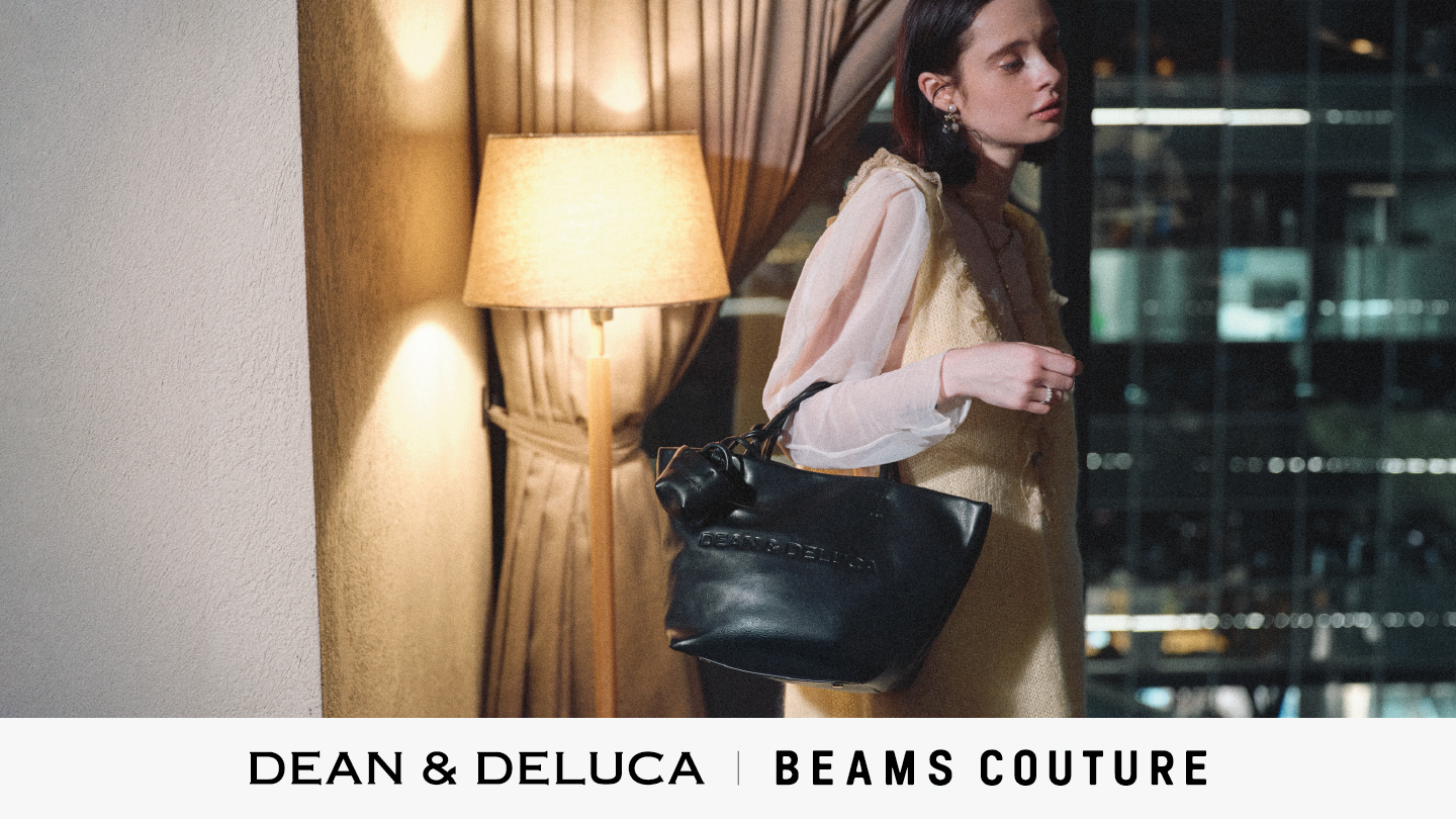 予約｜BEAMS COUTURE コラボレーション | DEAN & DELUCA【公式】